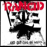 Rancid - …And Out Come The Wolves