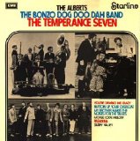 Alberts/Bonzo Dog Doo Dah Band/Temperance Seven - Alberts/Bonzo Dog Doo Dah Band/Temperance Seven