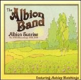Albion Band, The - Albion Sunrise (2007)