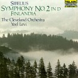 Yoel Levi/The Cleveland Orchestra - Sibelius: Symphony 2 in D/Finlandia