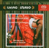 Offenbach / Fiedler, Boston Pops - Gaite Parisienne / La Boutique Fantisque (SACD hybrid)