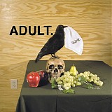 ADULT. - D.U.M.E.