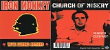 Iron Monkey / Church Of Misery - We've Learned Nothing/Church Of Misery