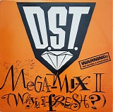 D.ST. - Megamix II: Why Is It Fresh?