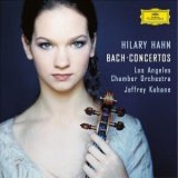 Hilary Hahn - Bach Concertos