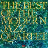 Modern Jazz Quartet - The Best Of The Modern Jazz Quartet