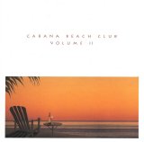 Various artists - Cabana Beach Club - Volume II