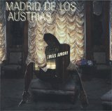 Madrid de los Austrias - ¡Más Amor!