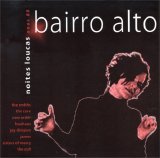 Various artists - Bairro Alto - Noites Loucas Anos 80