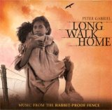 Peter Gabriel - Long Walk Home - Music From The Rabbit-Proof Fence