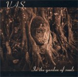 Vas - In The Garden Of Souls