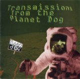 Various artists - Transmissions From The Planet Dog