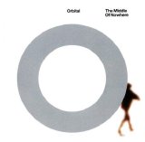 Orbital - The Middle of Nowhere