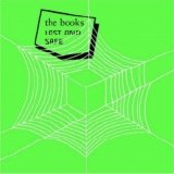 The Books - Lost and Safe