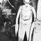 UNKLE - Never Never Land