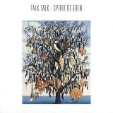 Talk Talk - Spirit of Eden: Remastered