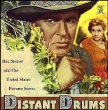 Max Steiner - Distant Drums - United States Pictures Scores