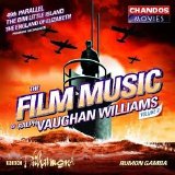 Ralph Vaughan Williams - Film Music, Vol.2