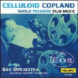 Aaron Copland - Celluloid Copland