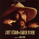David Shire - Last Stand at Saber River