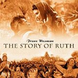 Franz Waxman - The Story Of Ruth