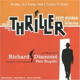 Pete Rugolo - Thriller / Richard Diamond, Private Detective