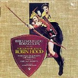 Erich Wolfgang Korngold - The Adventures Of Robin Hood