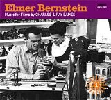 Elmer Bernstein - Music For The Films Of Charles & Ray Eames