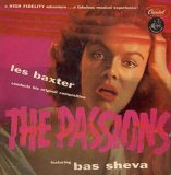 Les Baxter - Bas Sheva: The Passions