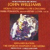 John Williams - Violin Concerto / Flute Concerto