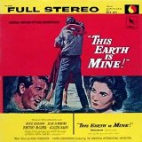 Hugo Friedhofer - This Earth Is Mine