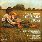 Virgil Thomson - Louisiana Story