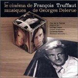 Georges Delerue - Le Cinéma de François Truffaut