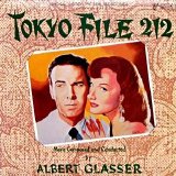 Albert Glasser - Tokyo File 212
