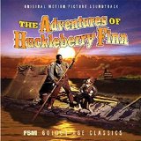 Jerome Moross - The Adventures Of Huckleberry Finn