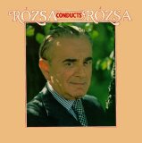 Miklós Rózsa - Conducts Rózsa