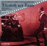 Erich Wolfgang Korngold - Elizabeth And Essex: The Classic Film Scores
