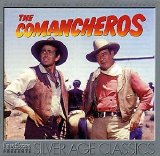 Elmer Bernstein - The Comancheros