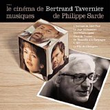 Philippe Sarde - Le Cinéma De Bertrand Tavernier