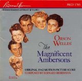 Bernard Herrmann - The Magnificent Ambersons