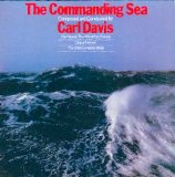 Carl Davis - The Commanding Sea