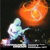 Tangerine Dream - Tangerine Tree - Volume 4 - Washington 1977