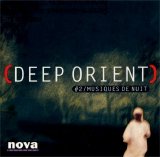 Various artists - Deep Orient #2 / Musiques de Nuit