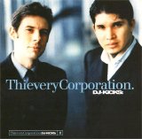 Thievery Corporation - DJ Kicks: