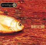 Prodigy - Breathe