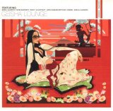 Various artists - Geisha Lounge