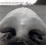 Beth Orton - Concrete Sky EP