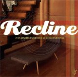 Various artists - Recline