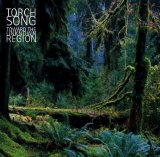 Torch Song - Toward the Unknown Region