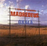 Madredeus - Oxalá